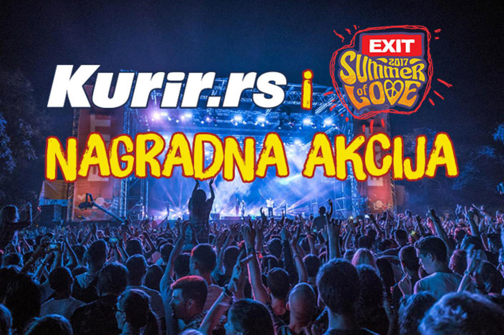 OSVOJITE KARTE ZA EXIT FESTIVAL: Počinje akcija koju ste svi čekali!