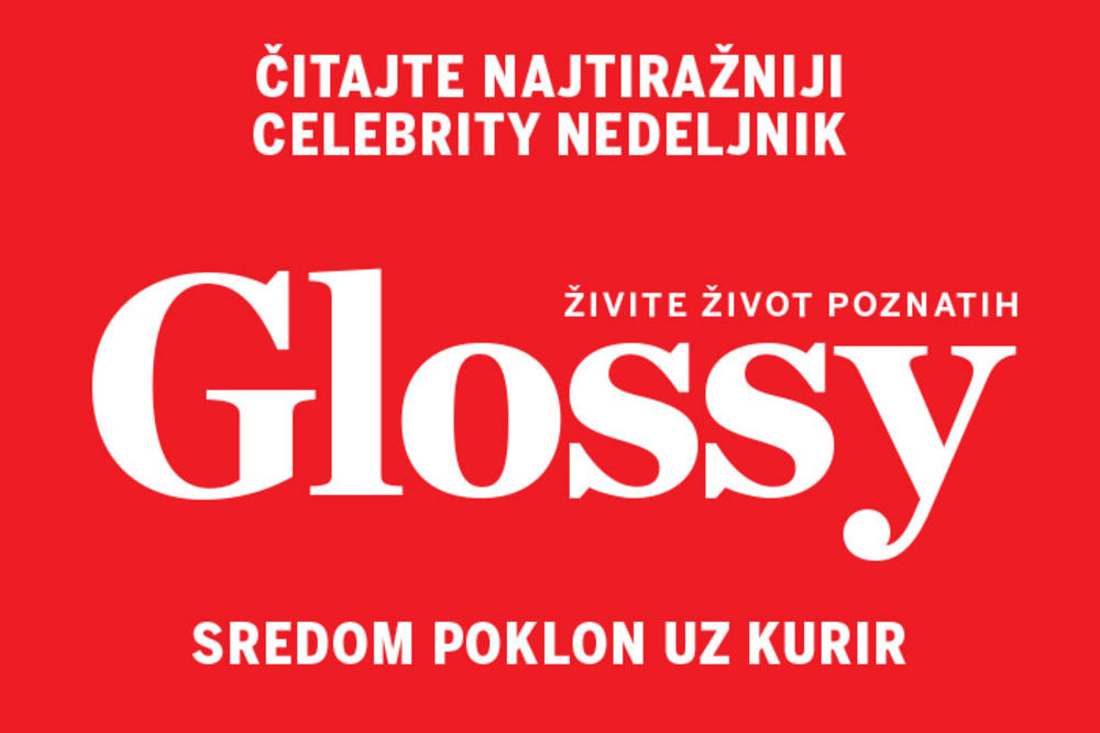 SUTRA POKLON UZ KURIR: Svi s nestrpljenjem iščekuju novi broj magazina Glossy