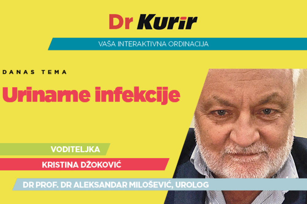 DR KURIR DANAS UŽIVO SA DOKTOROM ALEKSANDROM MILOŠEVIĆEM: Razgovaramo na temu urinarnih infekcija tokom zimskog perioda