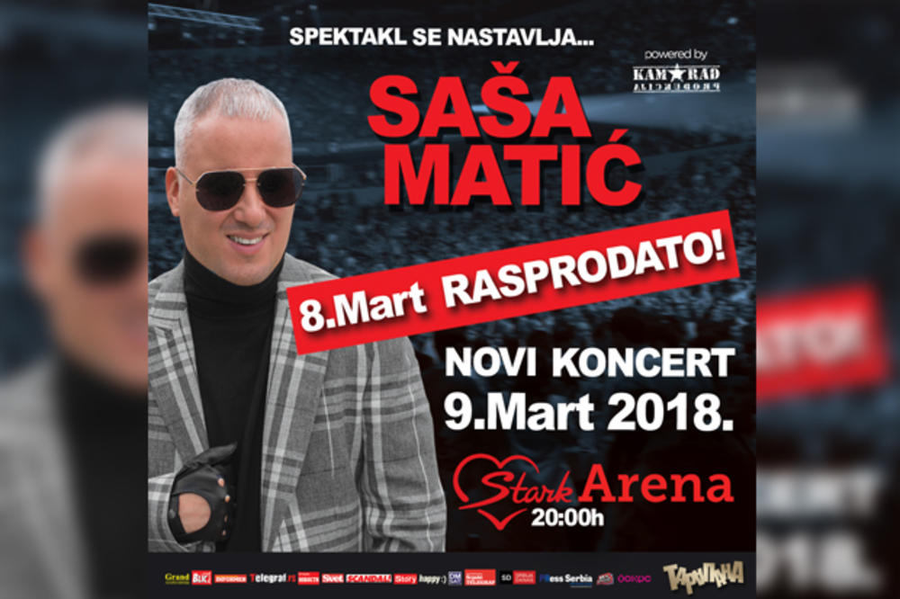 SPEKTAKL SE NASTAVLJA! Saša Matić i 9. marta u Štark Areni!