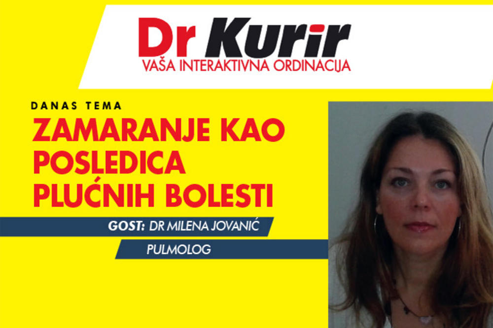 DANAS U EMISIJI DR KURIR UŽIVO SA PULMOLOGOM Dr Milena Jovanić vam otkriva kako da reagujemo kada dođe do zamaranja usled plućnih bolesti
