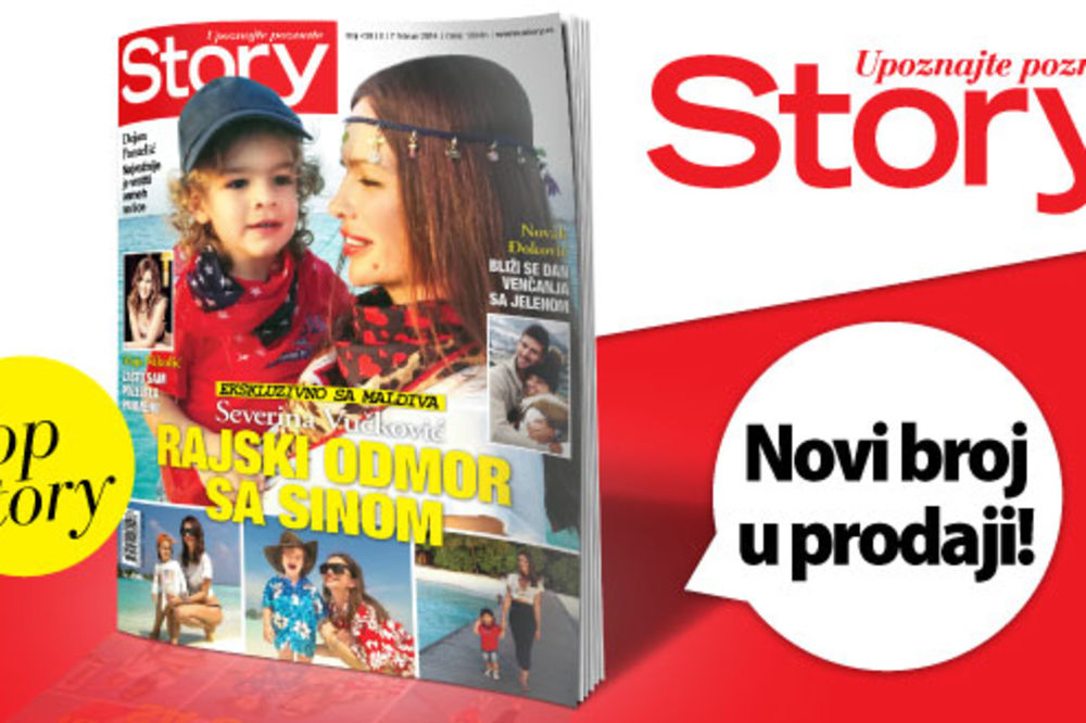 Novi broj magazina Story je u prodaji! Severina u egzotičnoj pustolovini sa sinom
