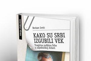 KAKO SU SRBI IZGUBILI VEK: Prva knjiga još nenapisane istorije Republike Srbije