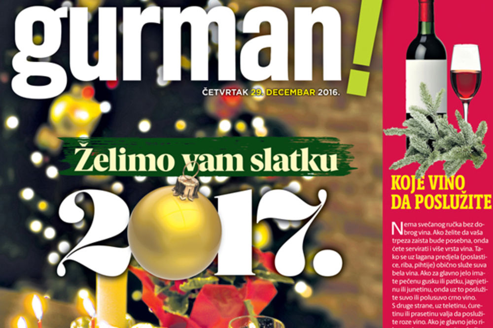 DANAS U KURIRU: Gurman vam želi slatku 2017. godinu!