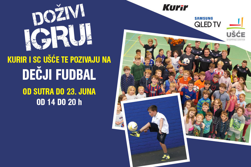 DOŽIVI PRVENSTVO SUTRA OD 14 ČASOVA Kurir i Talent centar pozivaju najmlađe fudbalere da dođu u Ušće SC i pokažu svoj talenat!