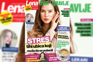 SUTRA UZ KURIR NA POKLON NOVI BROJ MAGAZINA LENA: Tema broja - Stres i kako ga pobediti