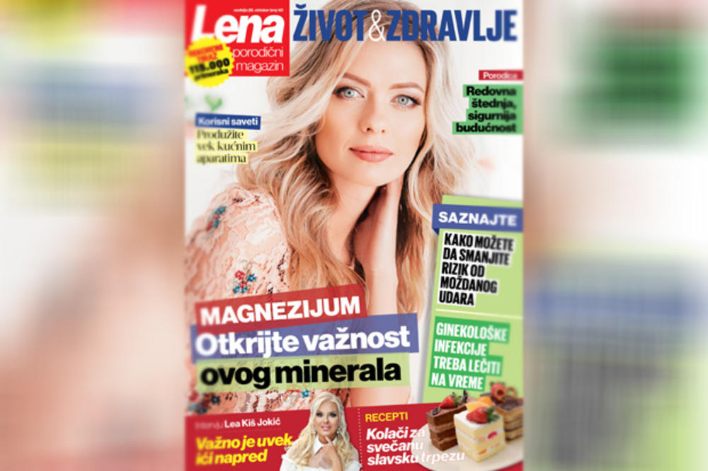 SUTRA U KURIRU NOVI BROJ MAGAZINA LENA NA POKLON: Otkrivamo zbog čega je magnezijum od životnog značaja