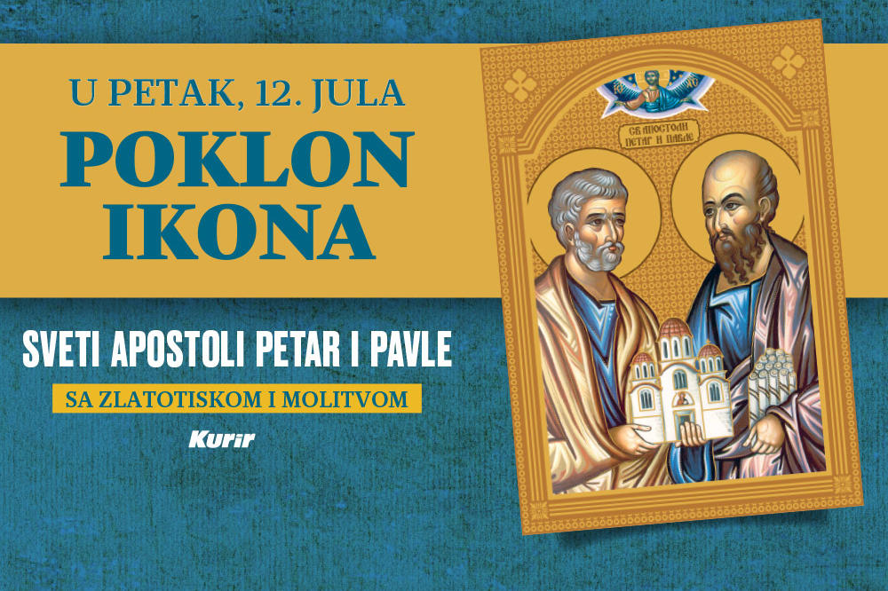 OBELEŽITE PETROVDAN UZ KURIR: U petak, 12. jula, poklon IKONA SVETI APOSTOLI PETAR I PAVLE u zlatotisku s molitvom