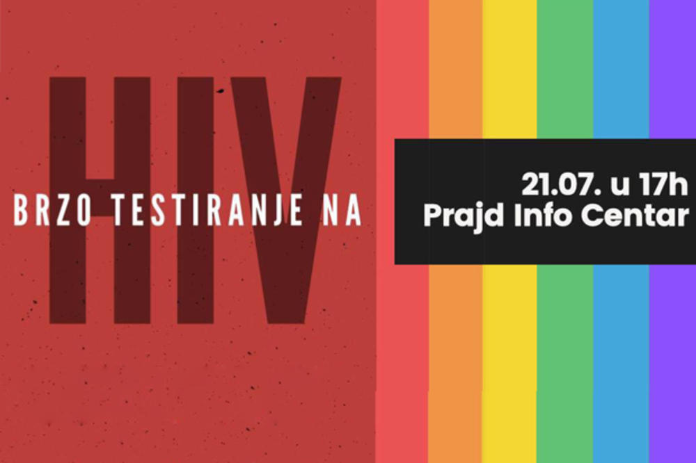 DANAS U PROSTORIJAMA PRAJD INFO CENTRA: Brzo, besplatno i poverljivo testiranje na HIV