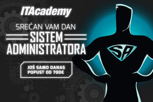 JOŠ SAMO DANAS: ITAcademy vam poklanja 700€ popusta povodom Dana sistem administratora