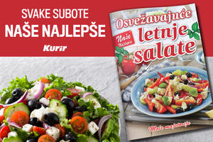 DNEVNE NOVINE KURIR SUTRA POKLANJAJU DODATAK NAŠE NAJLEPŠE: Osvežavajuće ukusne salate