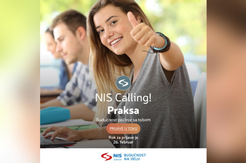 Prijava za NIS Calling studentsku praksu u NIS-u do 26. februara