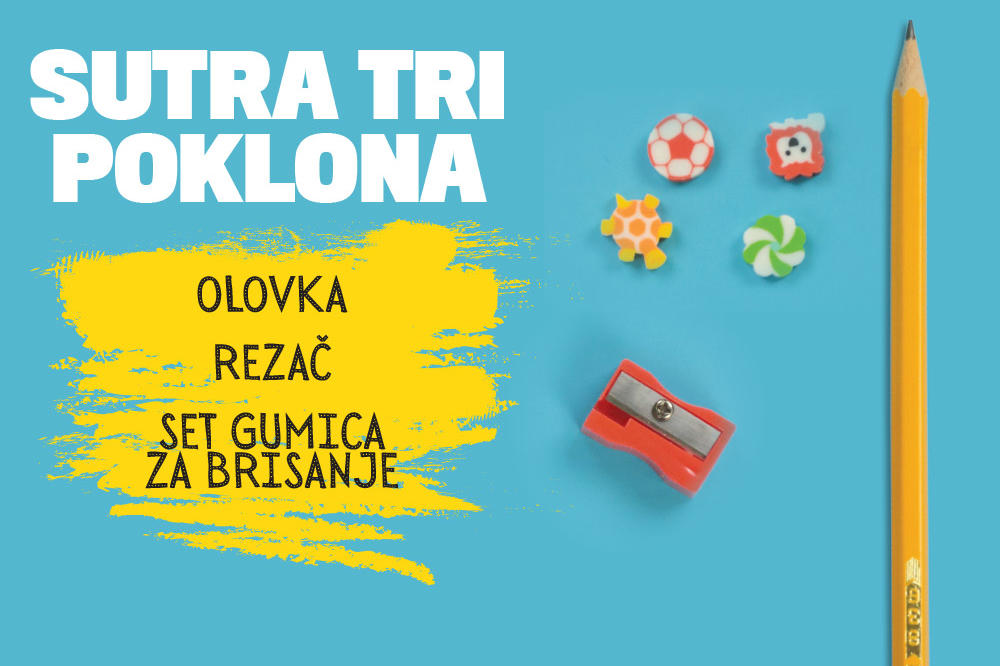 SUTRA NE PROPUSTITE TRI POKLONA U KURIRU! ČEKAJU VAS: Olovka, rezač i set gumica za brisanje