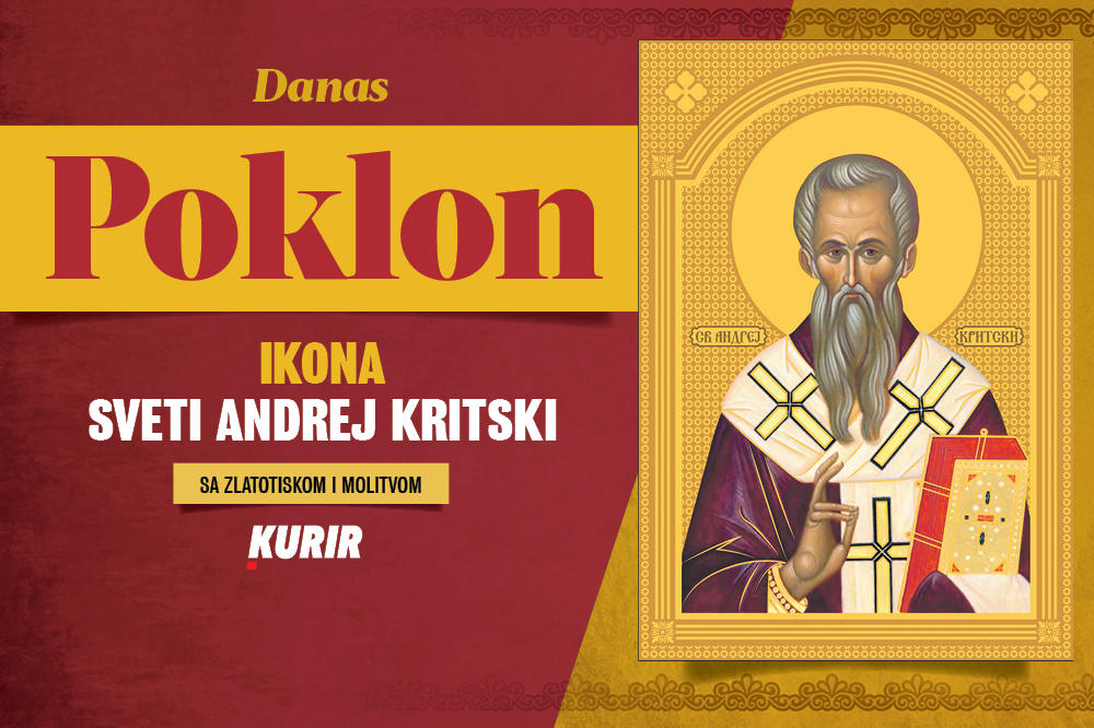 OBELEŽITE POČETAK VASKRŠNJEG POSTA UZ KURIR! Danas poklon ikona Sveti Andrej Kritski sa zlatotiskom i molitvom