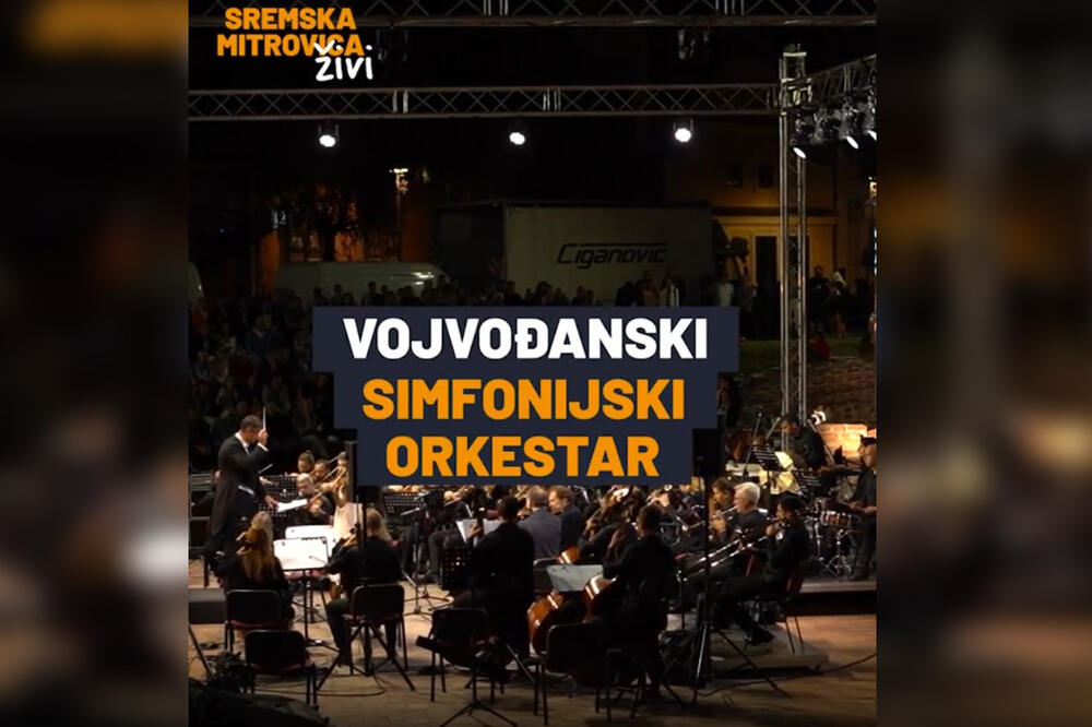 SREMSKA MITROVICA: BOGATA LETNJA PONUDA - i Vojvođanski simfonijski orkestar proslavlja svoj rođendan u gradu na Savi