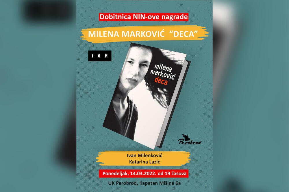 DOBITNICA NIN-ove NAGRADE 14. MARTA U PAROBRODU: Milena Marković predstaviće nagrađen rukopis Deca