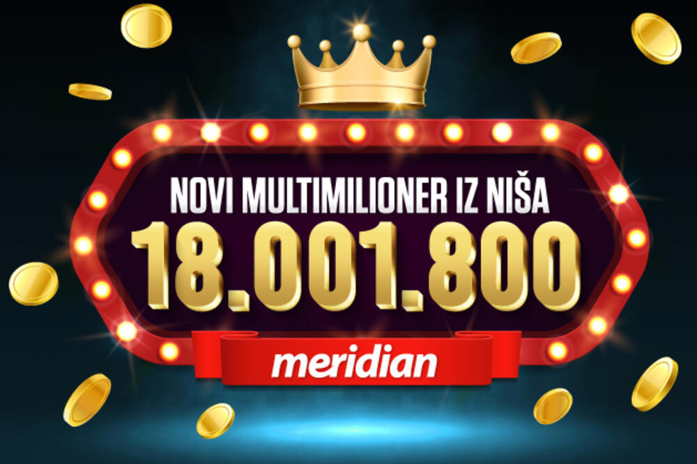 NIŠKA BAJKA SE NASTAVLJA: Meridian isplatio multimilionerski dobitak – 18.001.800!