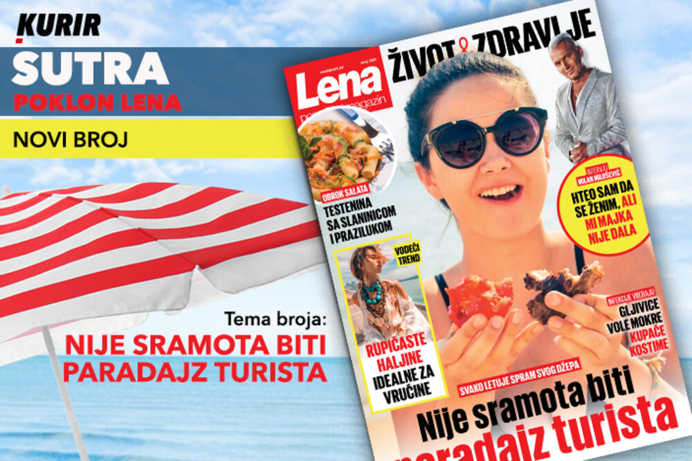 NE PROPUSTITE SUTRA POKLON UZ KURIR - NOVO IZDANJE MAGAZINA LENA