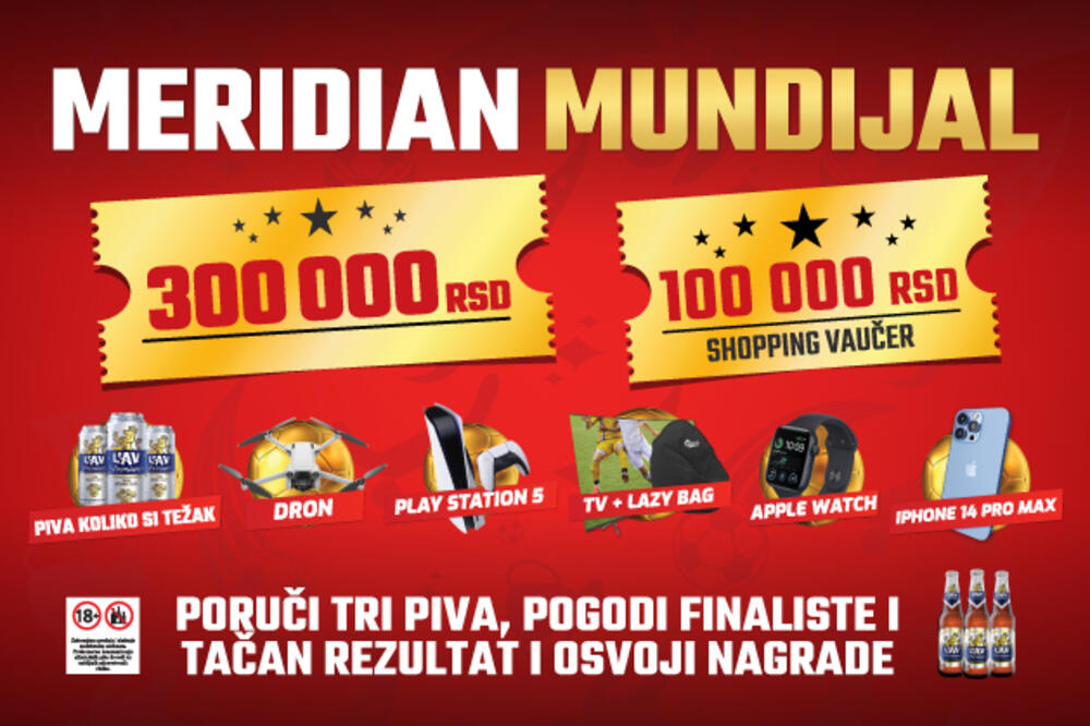 Preko MILION razloga da Mundijal pratiš u Meridianu!