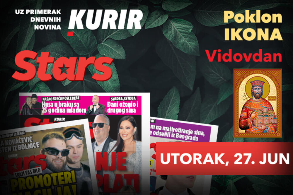 Poklon ikona – Sveti Velikomučenik Car Lazar plus dodatak Stars! Utorak, 27.jun, uz dnevne novine Kurir!