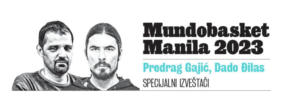 Mundobasket 2023, Dado Djilas, Predrag Gajić