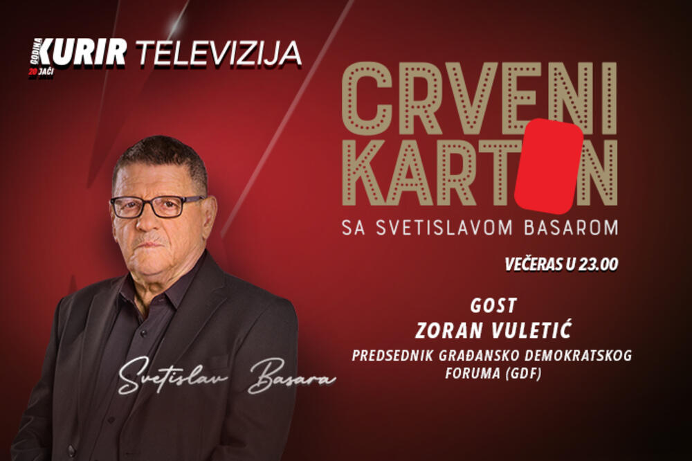 GOST CRVENOG KARTONA ZORAN VULETIĆ! O izborima u Srbiji i napetosti pre i nakon njih večeras od 23 časova na Kurir televiziji