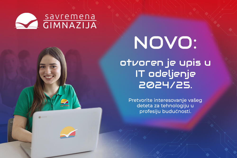 NOVO u Savremenoj gimnaziji: otvoren upis na IT smer 2024/25.
